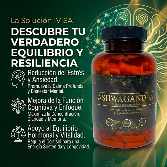 Ashwagandha (Adaptógeno natural por excelencia)